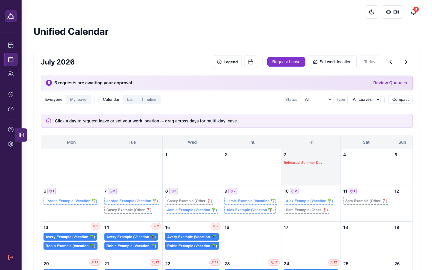 TeamSync unified calendar for July 2026 with request and work-location actions, status and leave-type filters, a pending-approval banner, a rehearsal holiday, and fictional pending and approved leave entries.